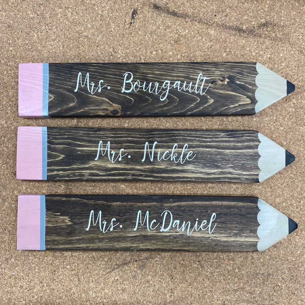 Custom Wood Stained Pencil Sign | Teacher Gifts & Decor