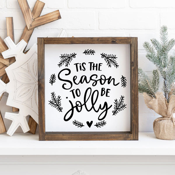 'Tis The Season To Be Jolly Square Sign | DIY kit