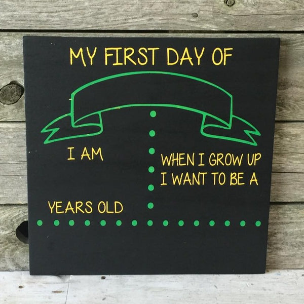 First Day of School Chalkboard Sign - Style #2