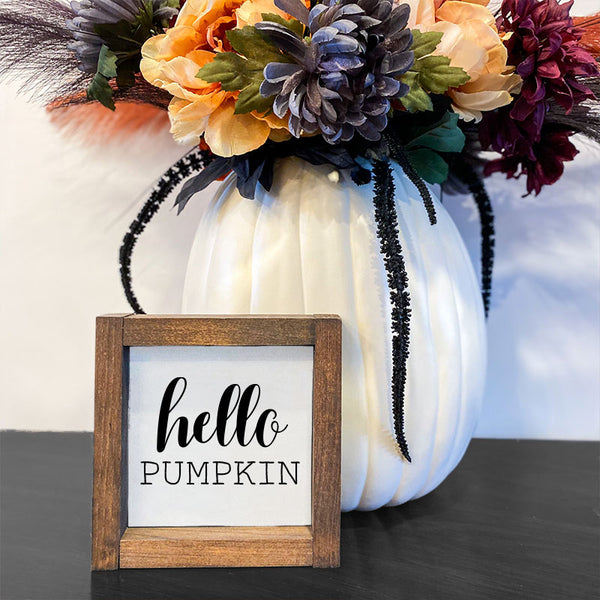 Hello Pumpkin Home Framed 5x5 | Shelf Signs