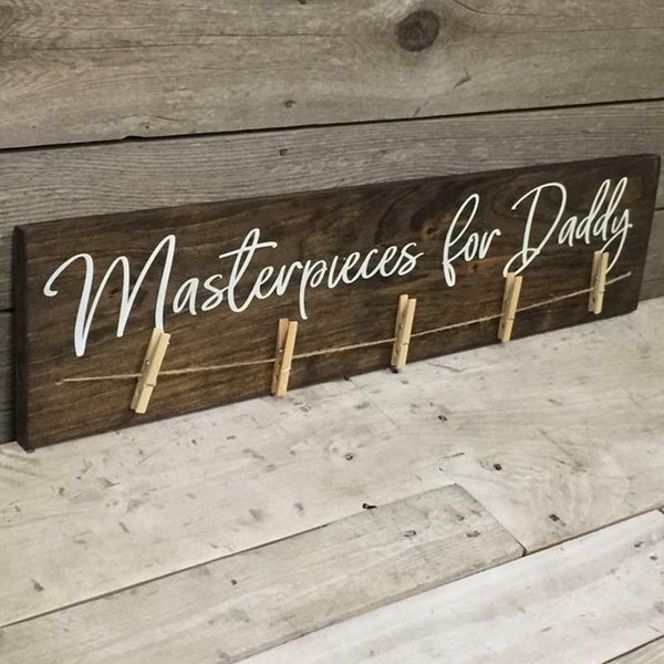 Masterpieces for Daddy Picture or Drawing Holder with Clips | Singleboard Signs