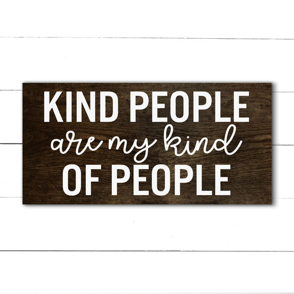 Kind People Are My Kind of People Single Board Wood Sign | At-Home Painting Kits